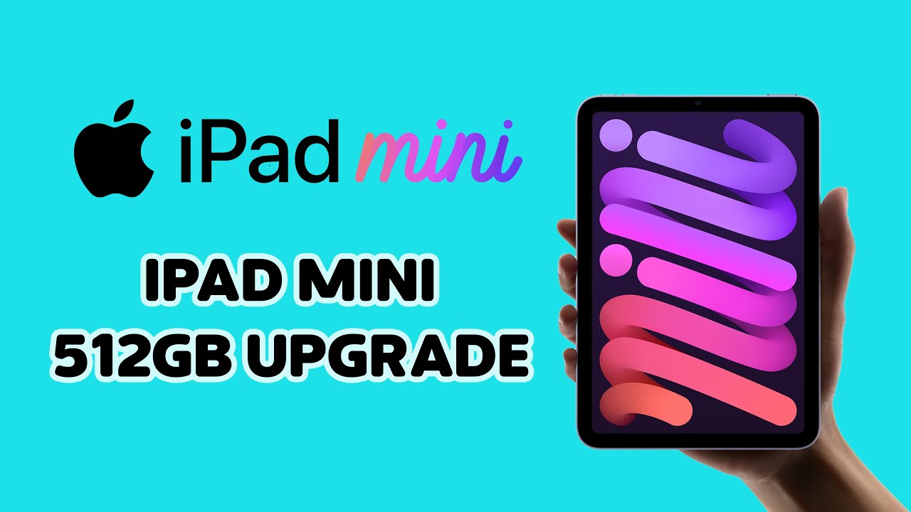 MUST WATCH: How to Upgrade an iPad mini 6 from 64GB to 512GB