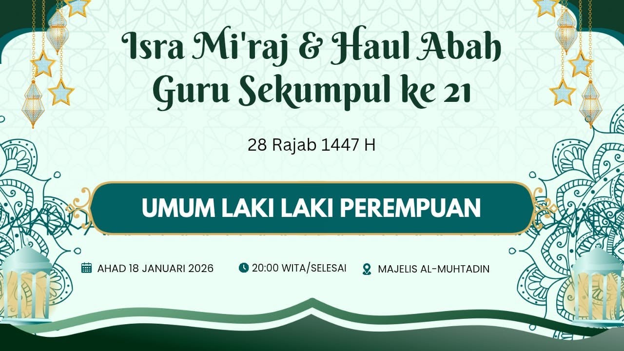 PERINGATAN ISRA MI'RAJ NABI BESAR MUHAMMAD SAW | Majelis Ta'lim Al-Muhtadin Haur Gading