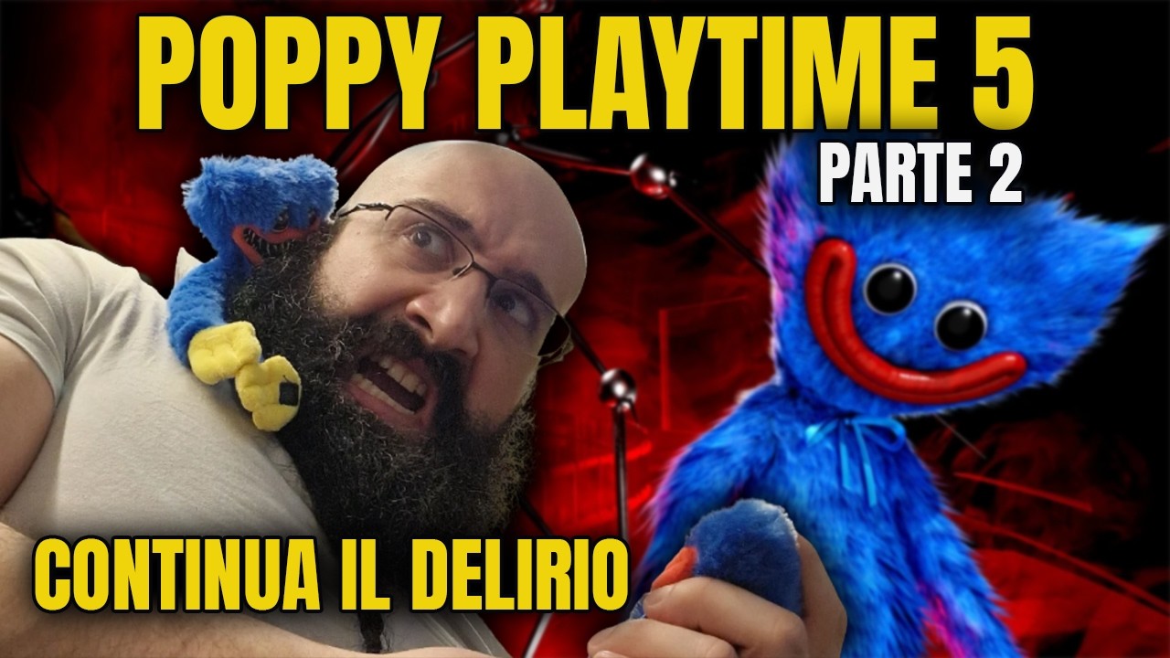 HORROR NIGHT - Poppy Playtime 5 Parte 2 | Continua il DELIRIO con HUGGY WUGGY