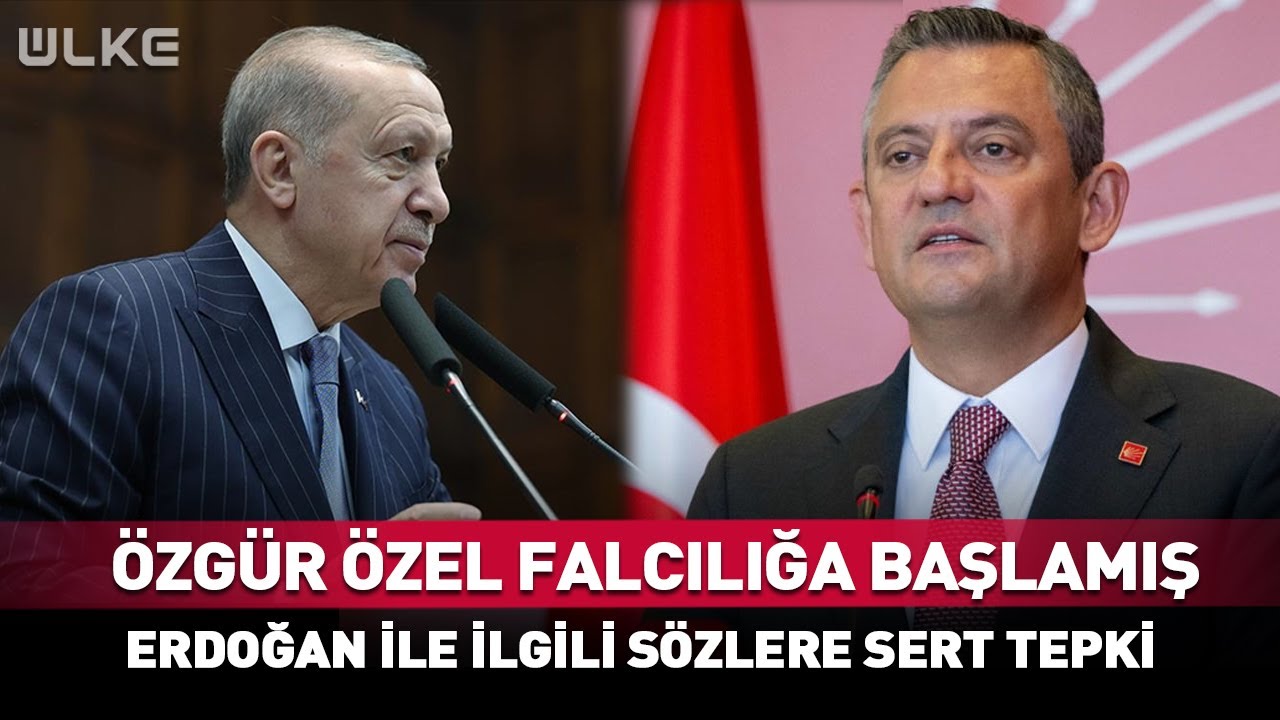 Özgür Özel Falcılığa Başlamış! Erdoğan İle İlgili Sözlere Sert Tepki #Sondakika