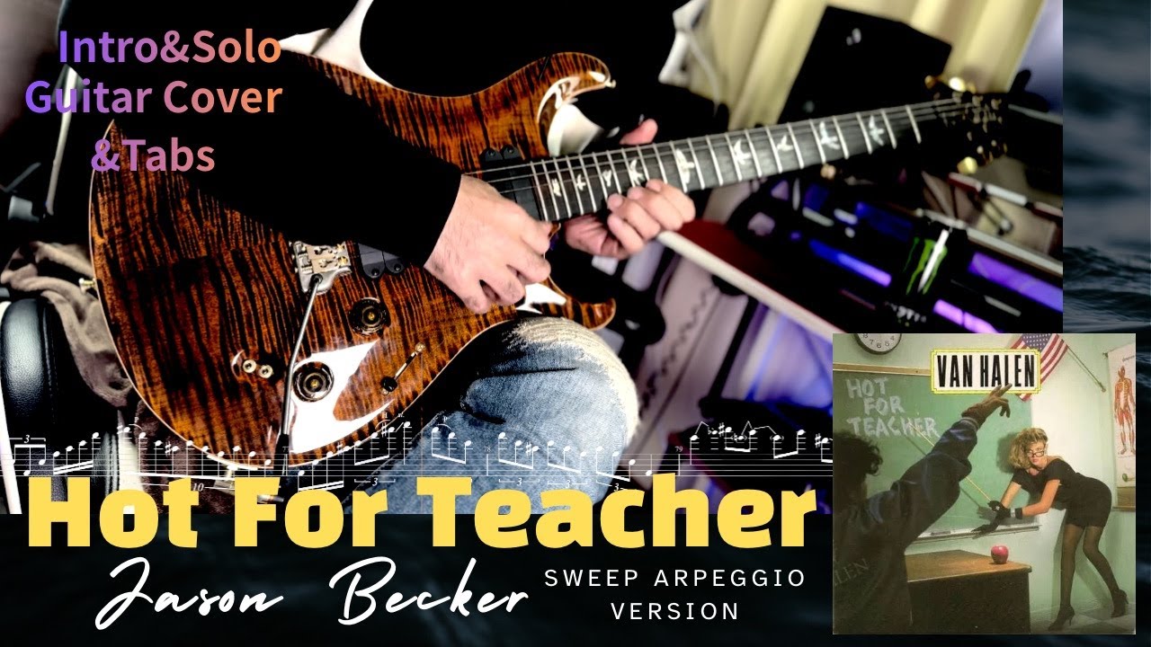 Hot For Teacher/Van Halen-Jason Becker.Sweep Arpeggio Version