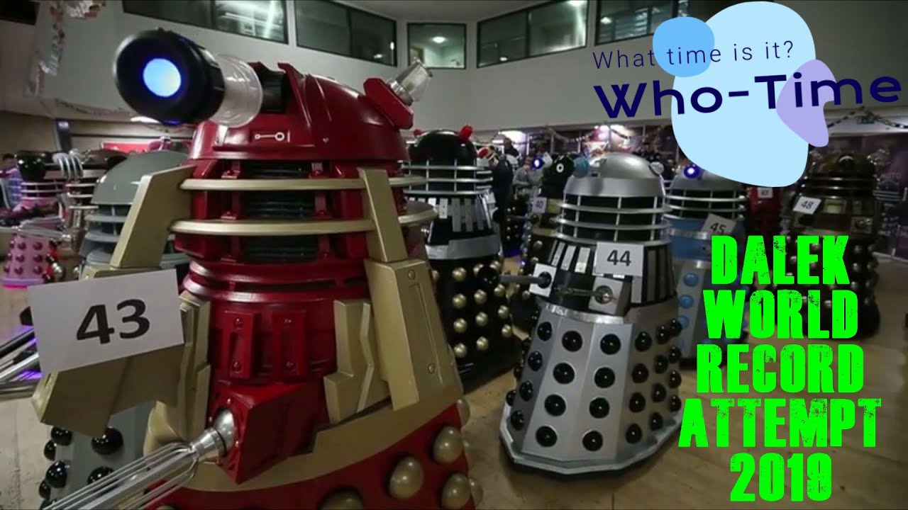 Doctor Who The Gathering 2019 Convention – Dalek World Record Attempt!