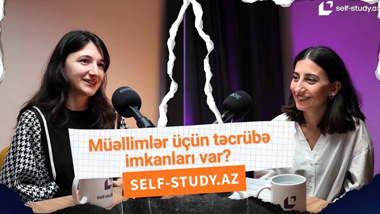 Müəllim olmaq istəyənlər üçün real təcrübə yolları