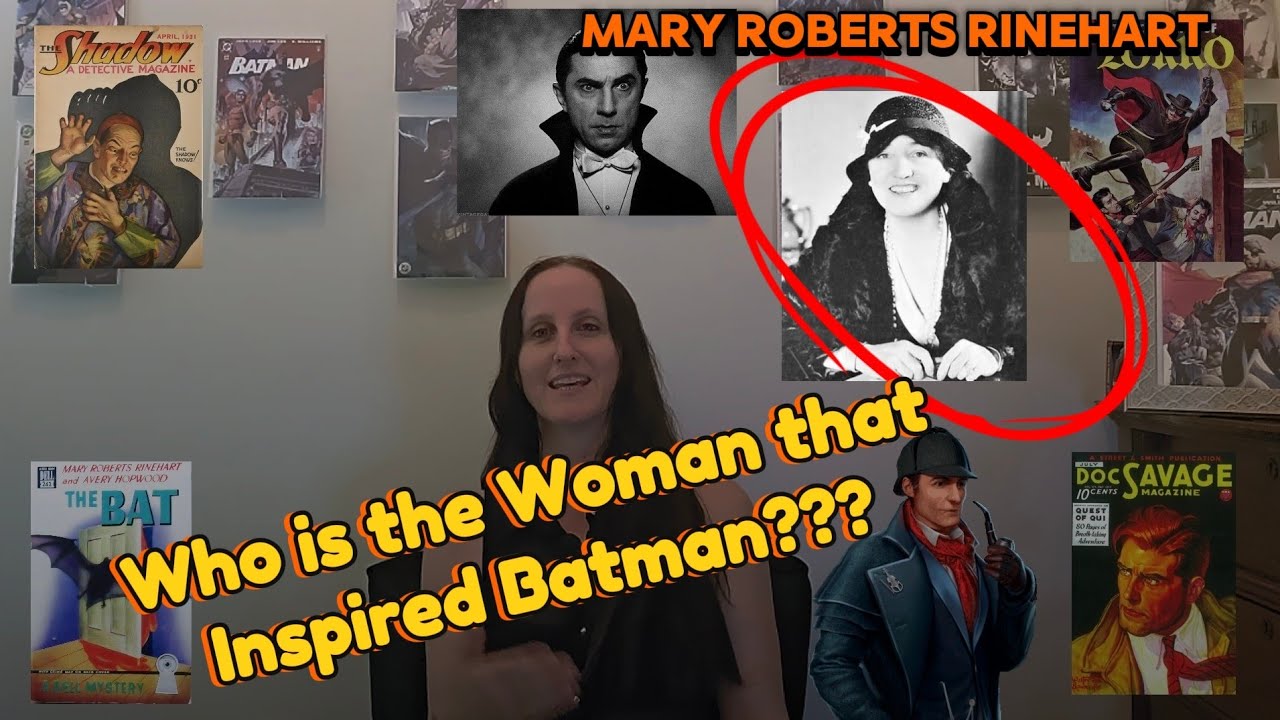 Woman who Inspired Batman Mary Roberts Rinehart - #batman #bobkane #billfinger #comics #dccomics 