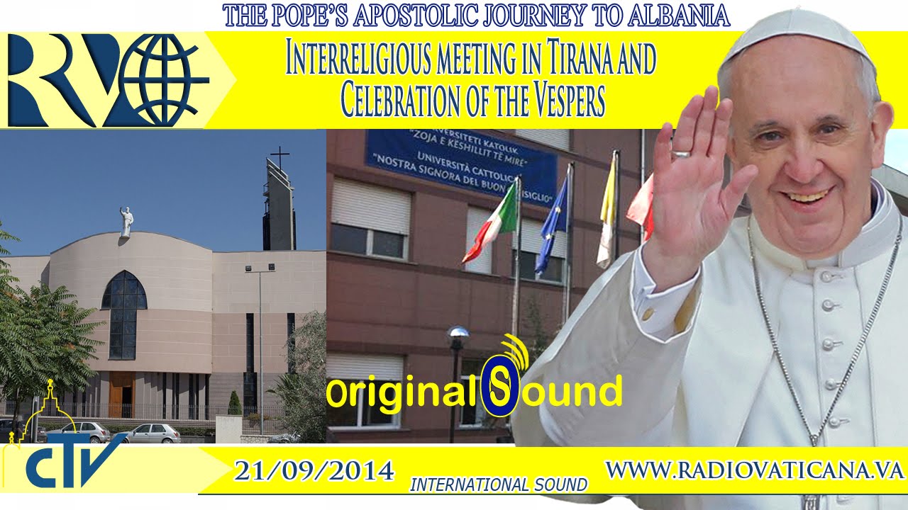 Pope Francis in Tirana, Interreligious meeting and Celebration of the Vespers