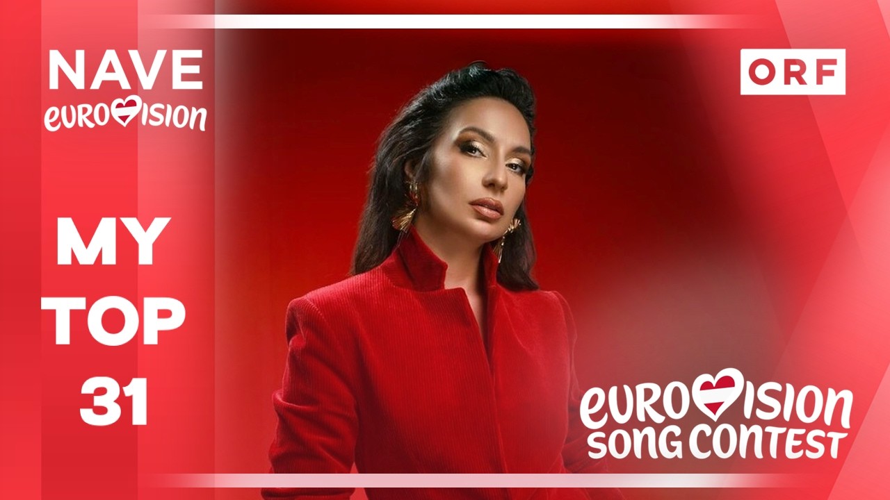 🇦🇹 Eurovision 2026: My Top 31 (So Far)