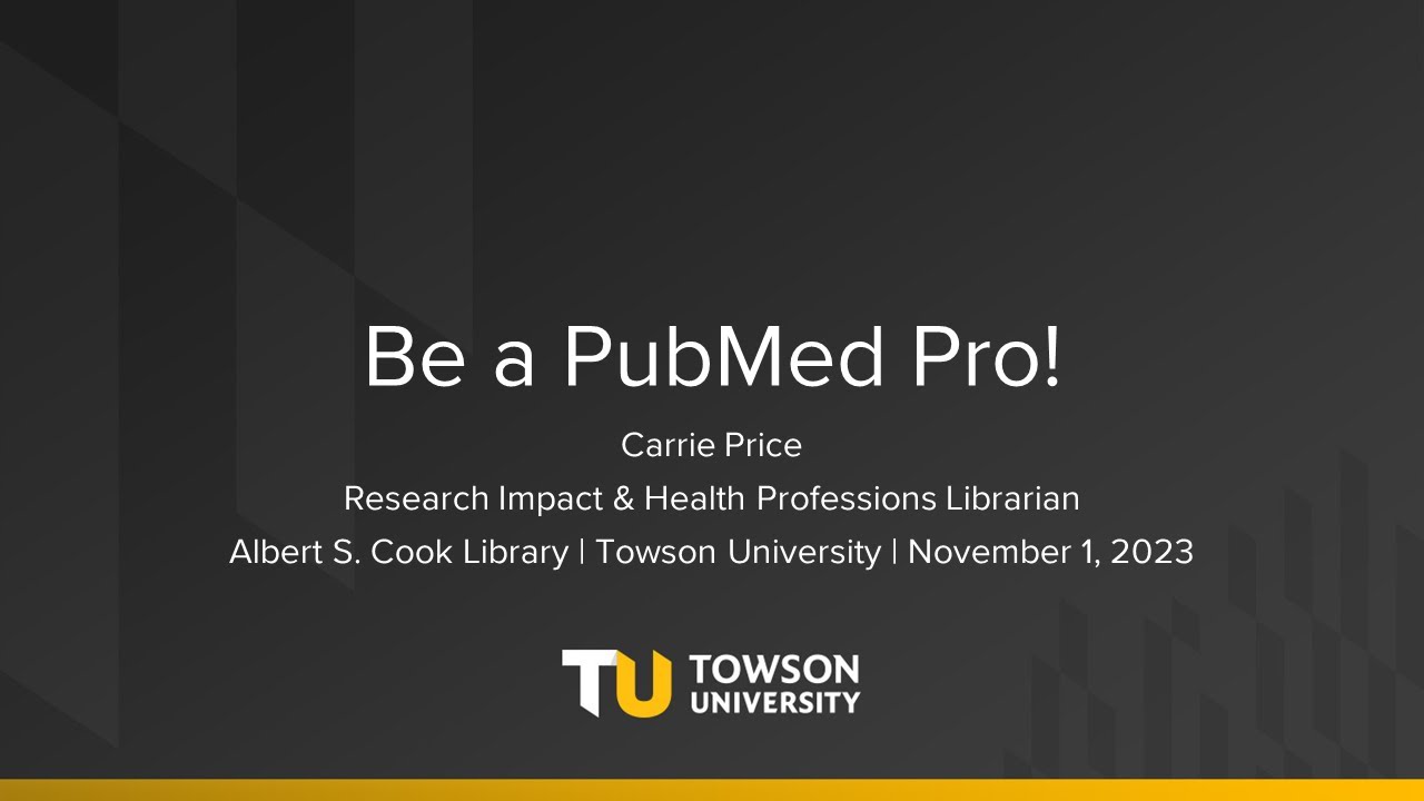 Be a PubMed Pro! | Ready, Set, Research | Research University