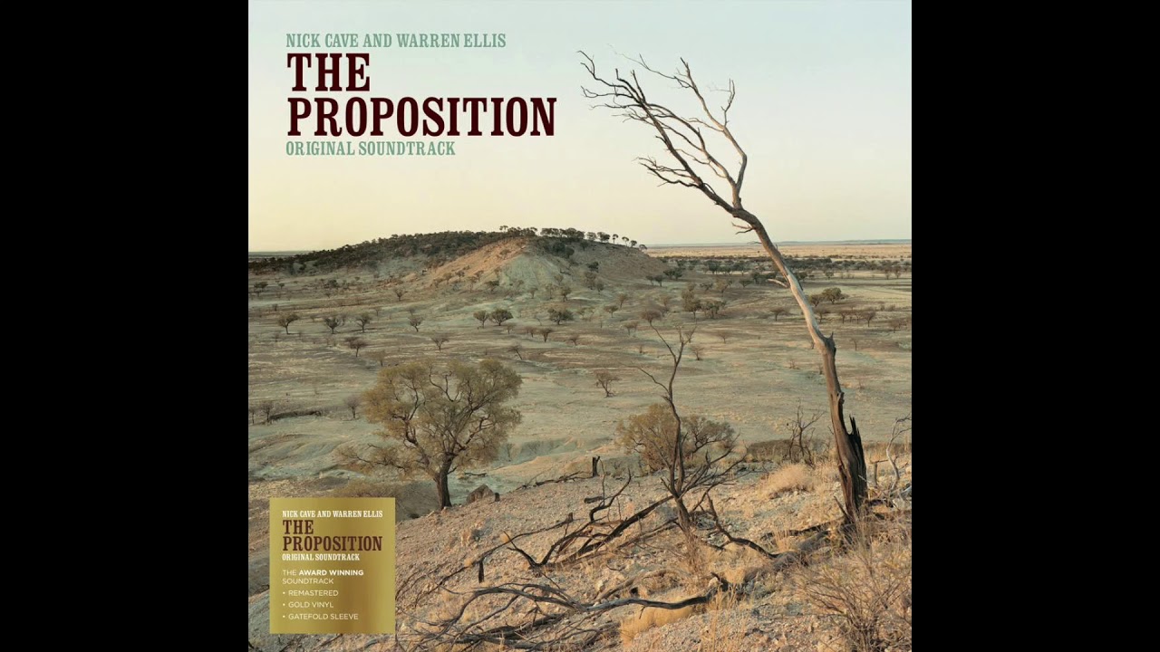 Nick Cave & Warren Ellis - Down To The Valley (The Proposition)