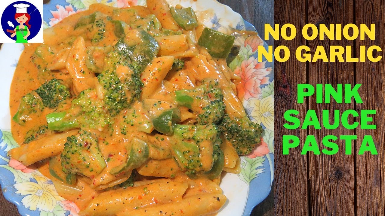 no onion no garlic pink sauce pasta- ऐसा जैन पास्ता जिसे आपने पहले कभी खाया नहीं होगा- jain pasta