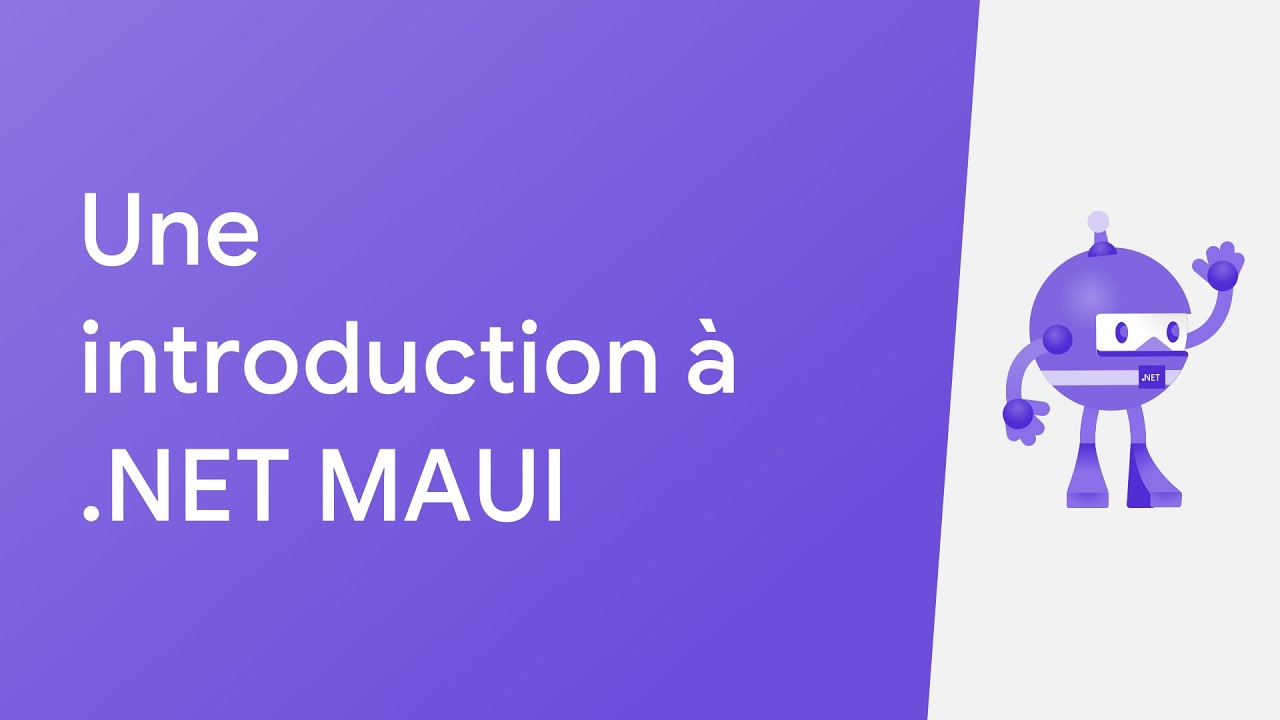 Introduction &agrave; .NET MAUI, le successeur de Xamarin par Microsoft