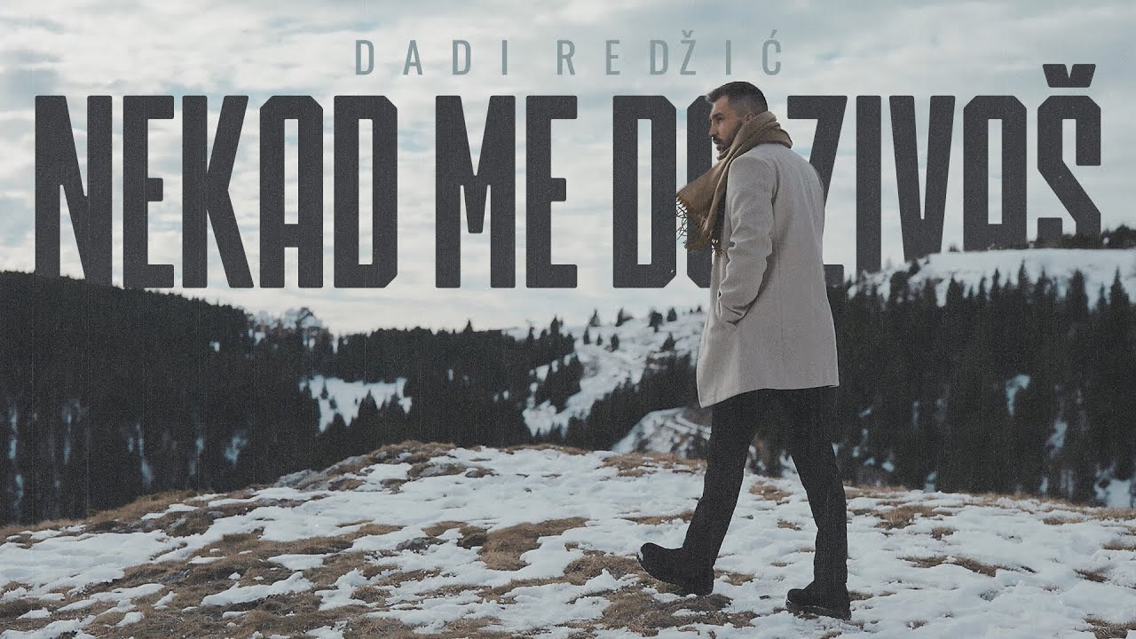 Dadi Redžić - Nekad me dozivaš (Official Video)