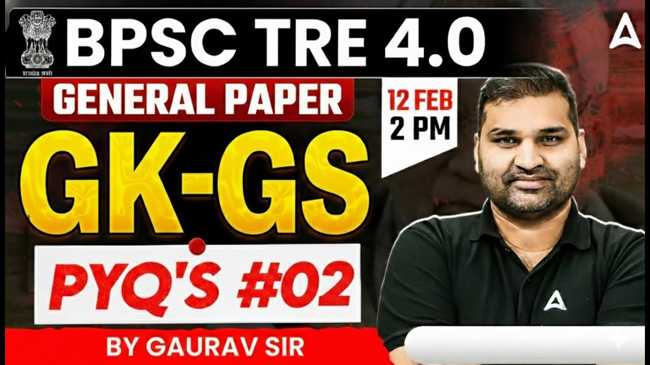 BPSC TRE4.0 GK/GS Classes | BPSC TRE GS Previous Year Paper Questions | GK/GS By Gaurav Sir