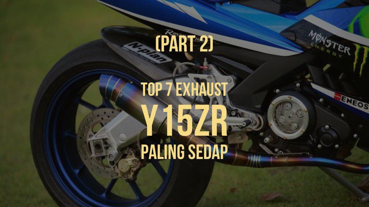 Y15ZR/EXCITER/SNIPER/MX KING 150 EXHAUST COMPILATION - (Part 2)