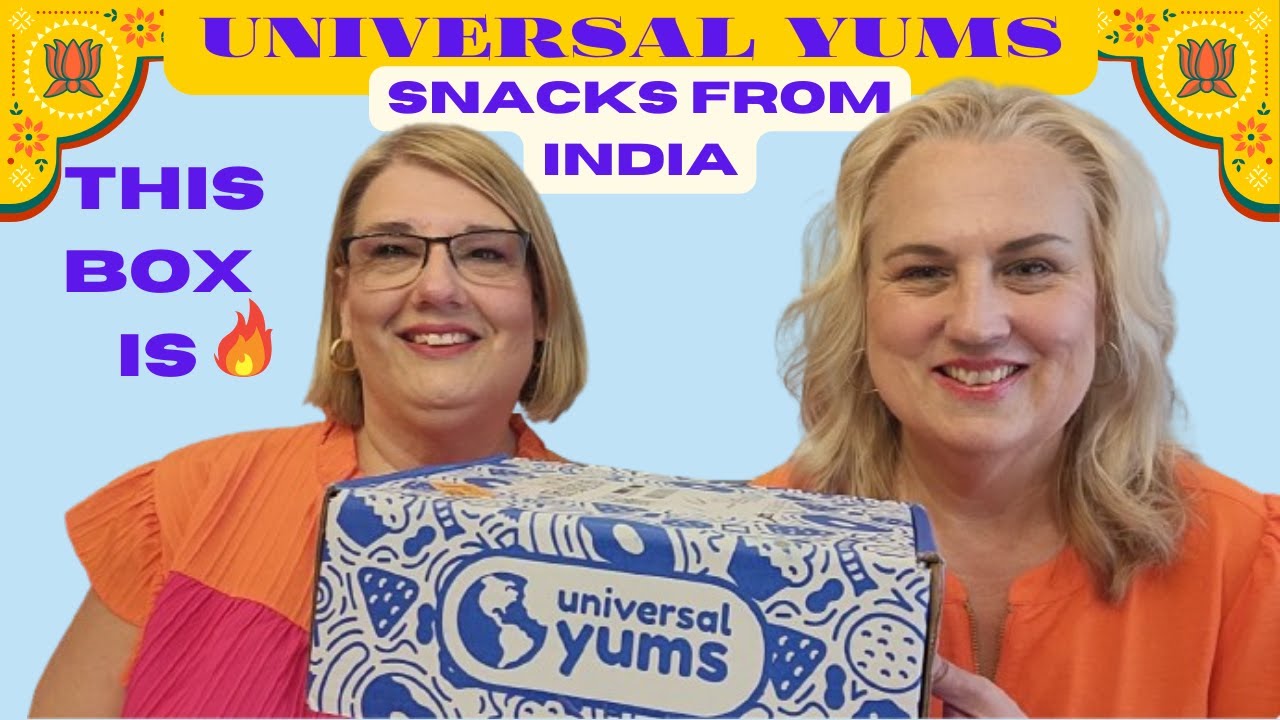 Universal Yums Box INDIA JULY 2024 SISTERS REVIEW