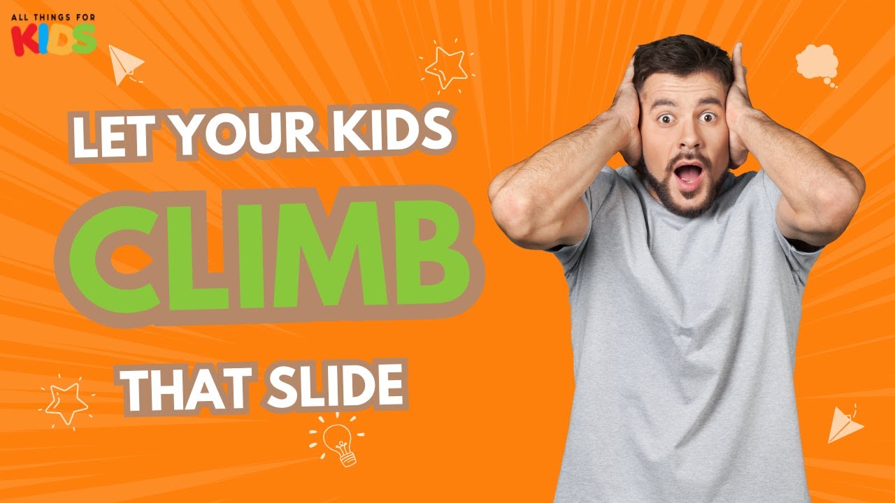 Why It&rsquo;s Good to Let Kids Climb the Slide (Yep, Really!)