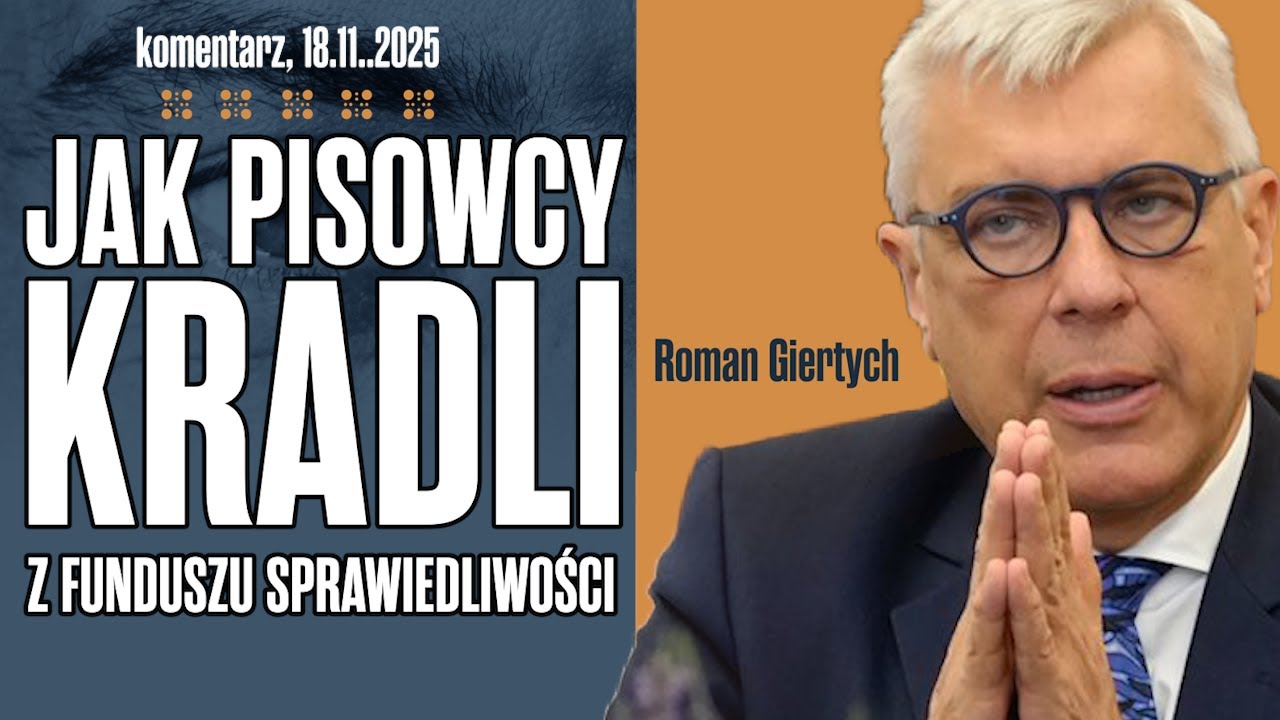 Jak pisowcy kradli z Funduszu Sprawiedliwości | Roman Giertych komentarz 18.11.025
