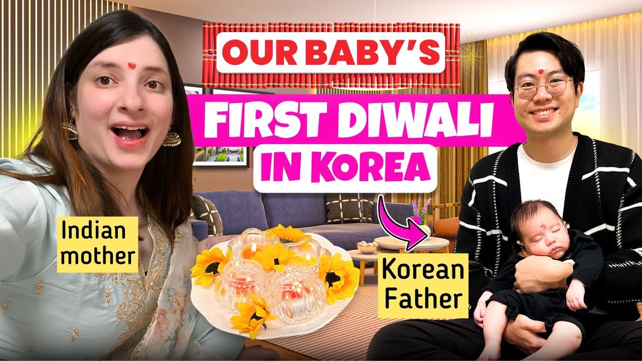 Our baby’s first Diwali at New House 🏠 in Korea| Korean husband celebrates Diwali first time