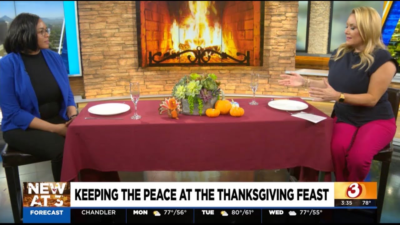 The Meadows on Arizona's Family: Navigating Difficult Conversations at Thanksgiving