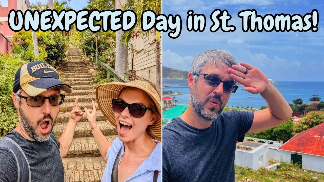 Saint Thomas Cruise Stop–INCREDIBLE Charlotte Amalie!