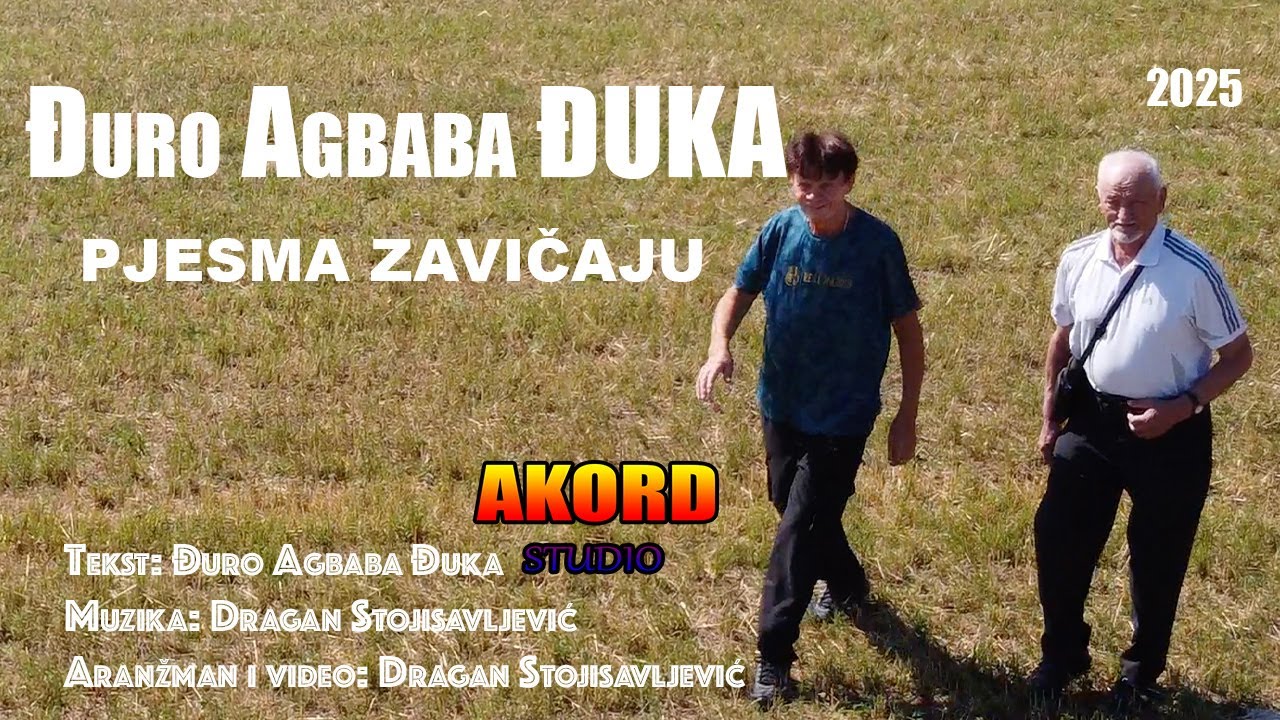 DJURO AGBABA DJUKA - PJESMA ZAVICAJU