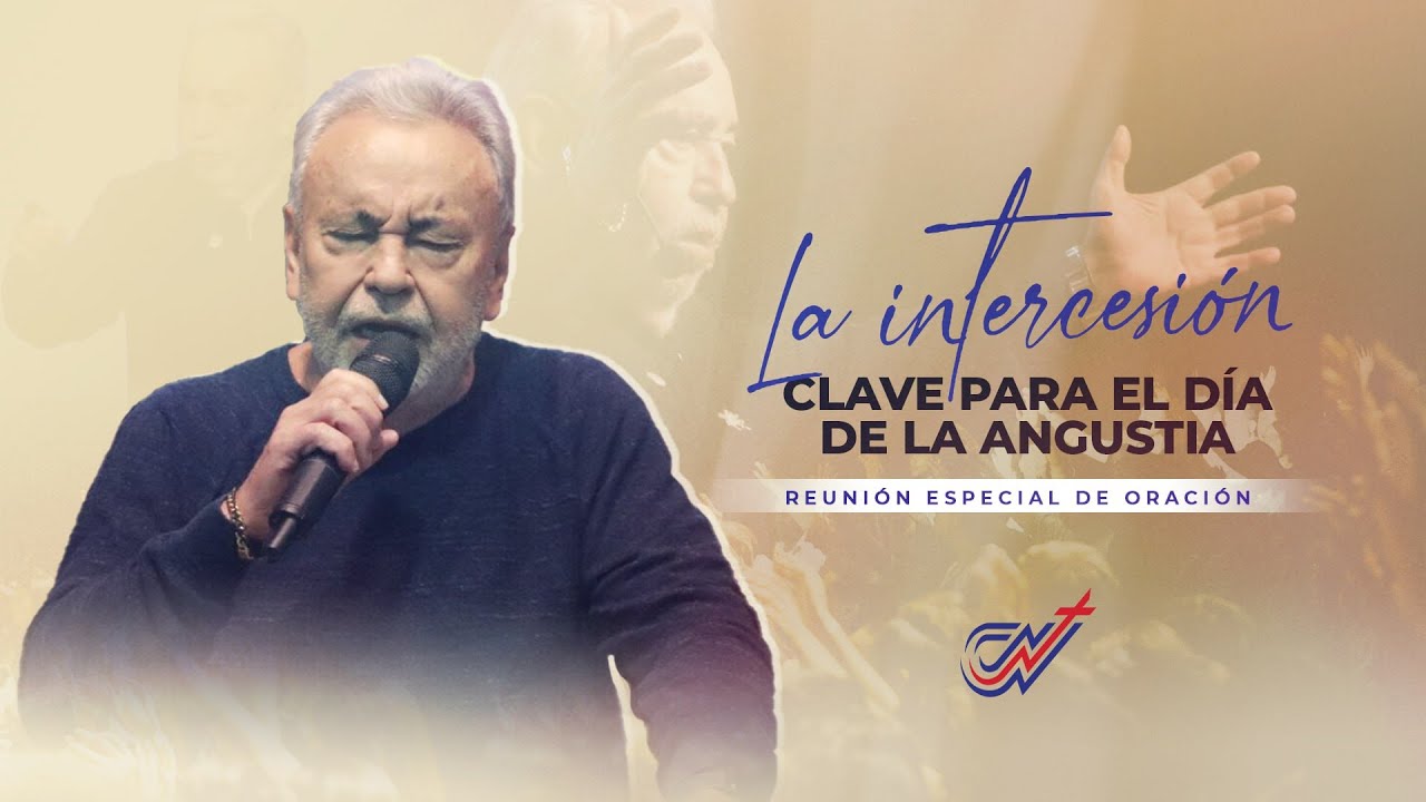 La intercesión clave para la angustia | Ap. Raúl Ávila | Serv. Oración