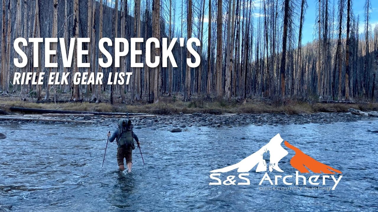Steve Speck's Rifle Elk Gear List