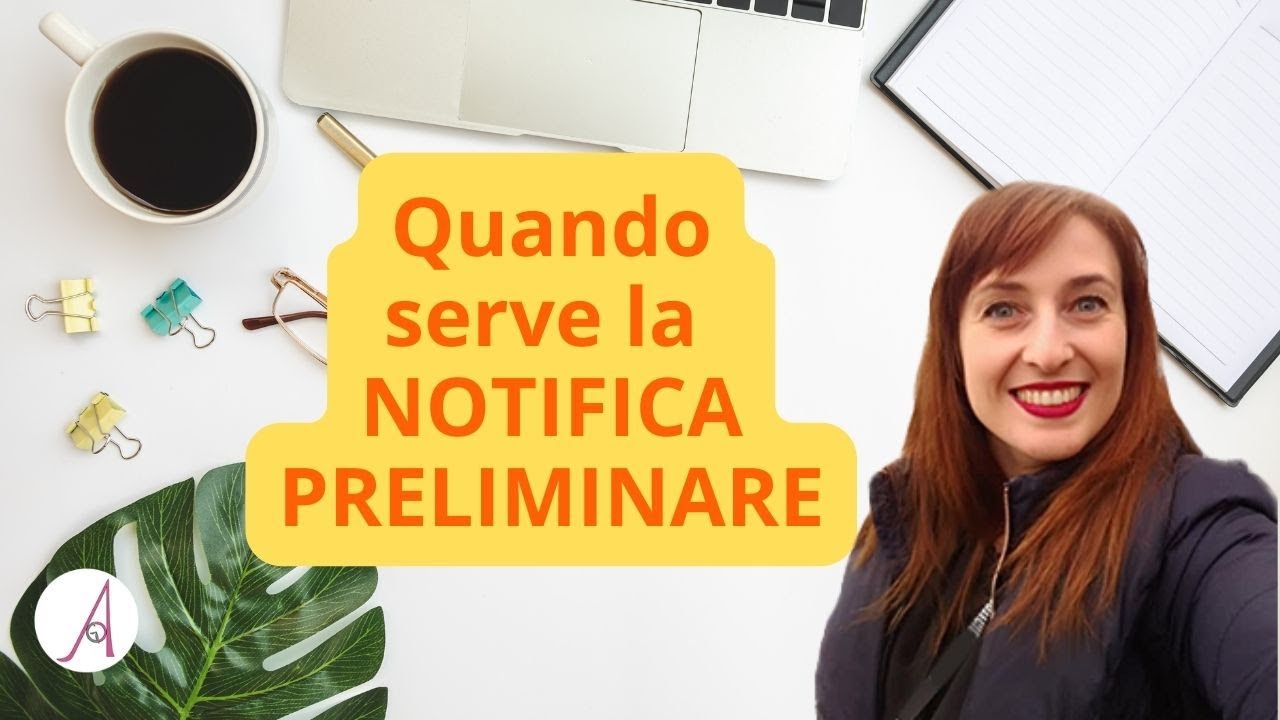 Quando serve la notifica preliminare