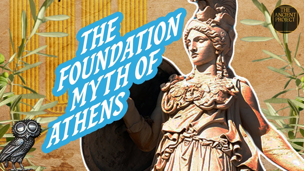 How Athens Got Its Name – The Athenian Foundation Myth (part 1)
