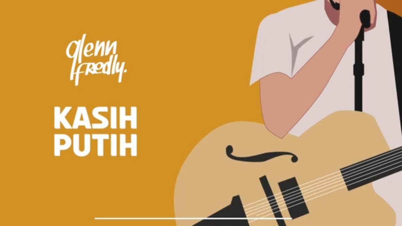 Glenn Fredly - Kasih Putih