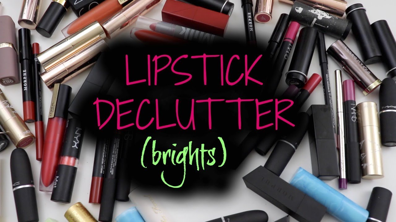 LIPSTICK DECLUTTER | BRIGHTS!!!