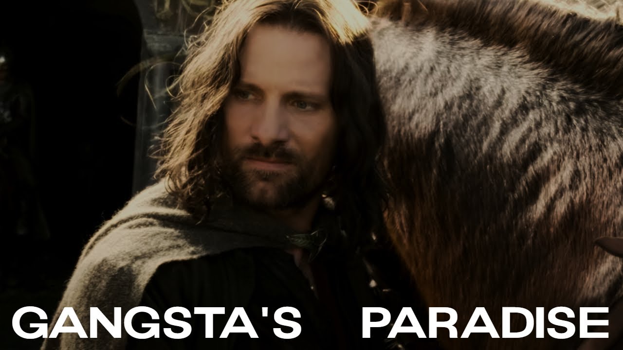 Aragorn | Gangsta's Paradise