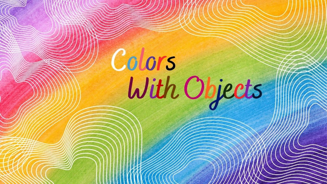 Learn Colors for Kids | Colors Name with Fun Song