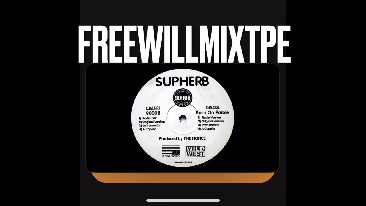 SUPHERB FREEWILLMIXTPE
