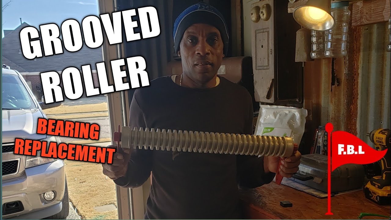 GROOVED ROLLER Bearings Replacement