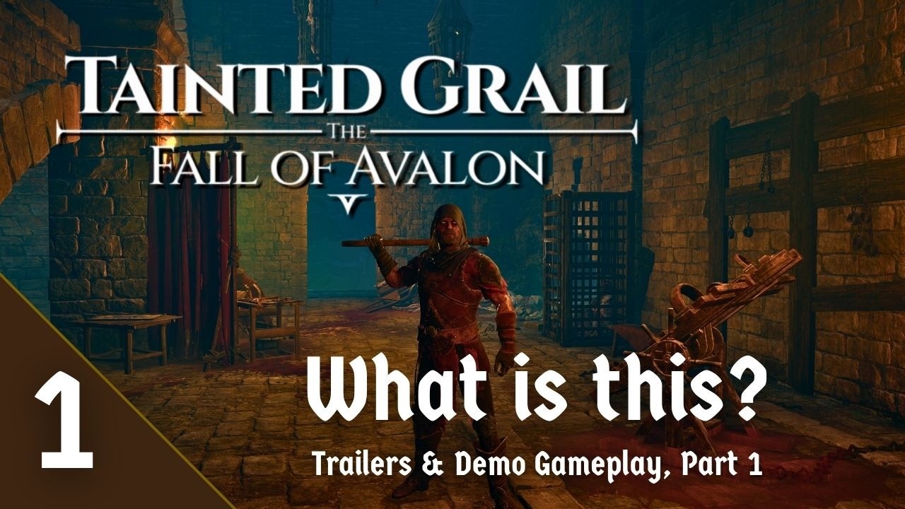Tainted Grail: The Fall of Avalon | Demo Impressions, Part 1