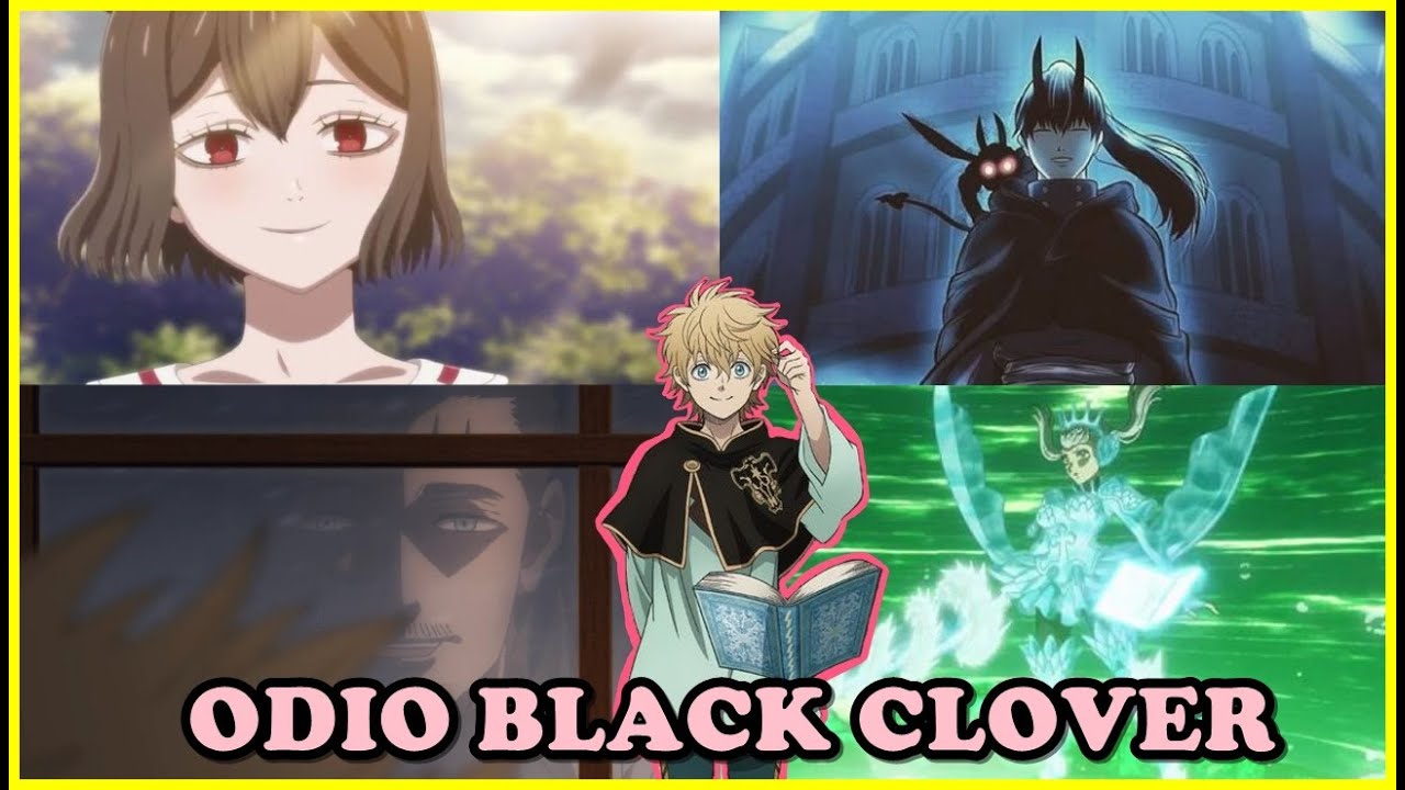 ODIO BLACK CLOVER? SUPOSICIONES ANIME SOBRE MI
