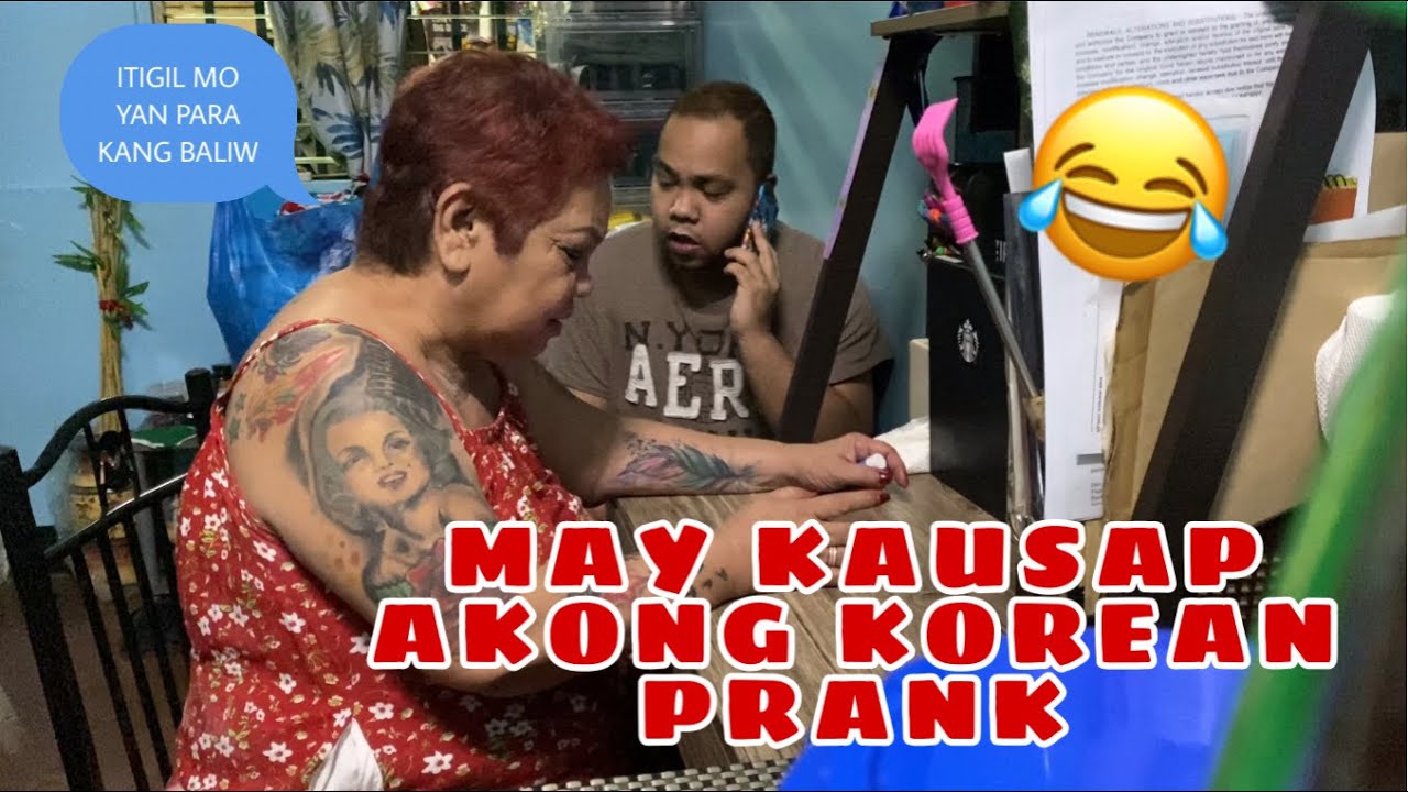 MAY KAUSAP AKONG KOREAN PRANK KAY MAME (laughtrip to)