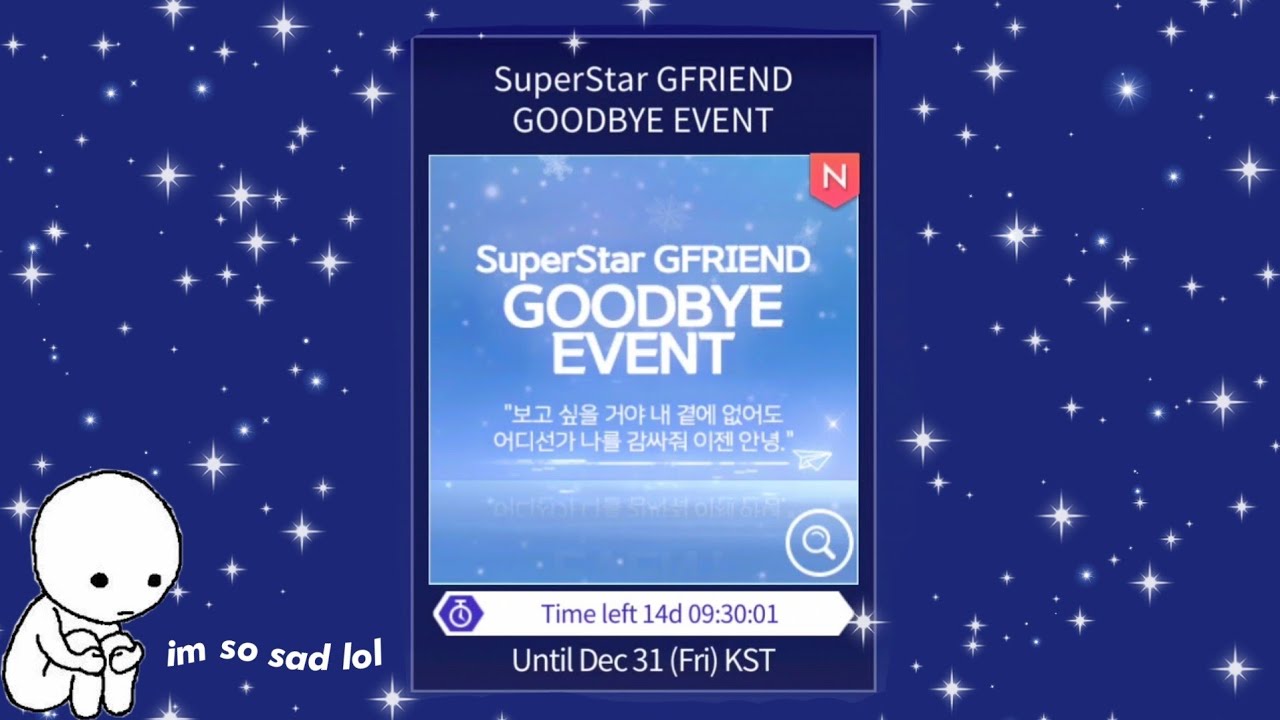 superstar gfriend goodbye event (final event) 🥺