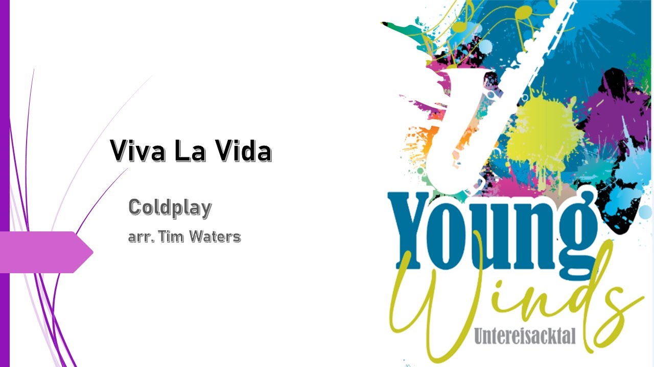 Viva la Vida - Coldplay, arr.  Tim Waters - Young Winds Untereisacktal 2024