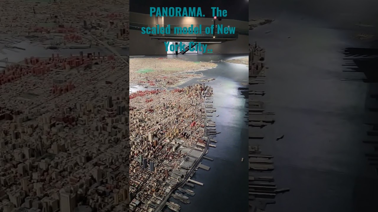PANORAMA.  The scaled model of New York City.. 