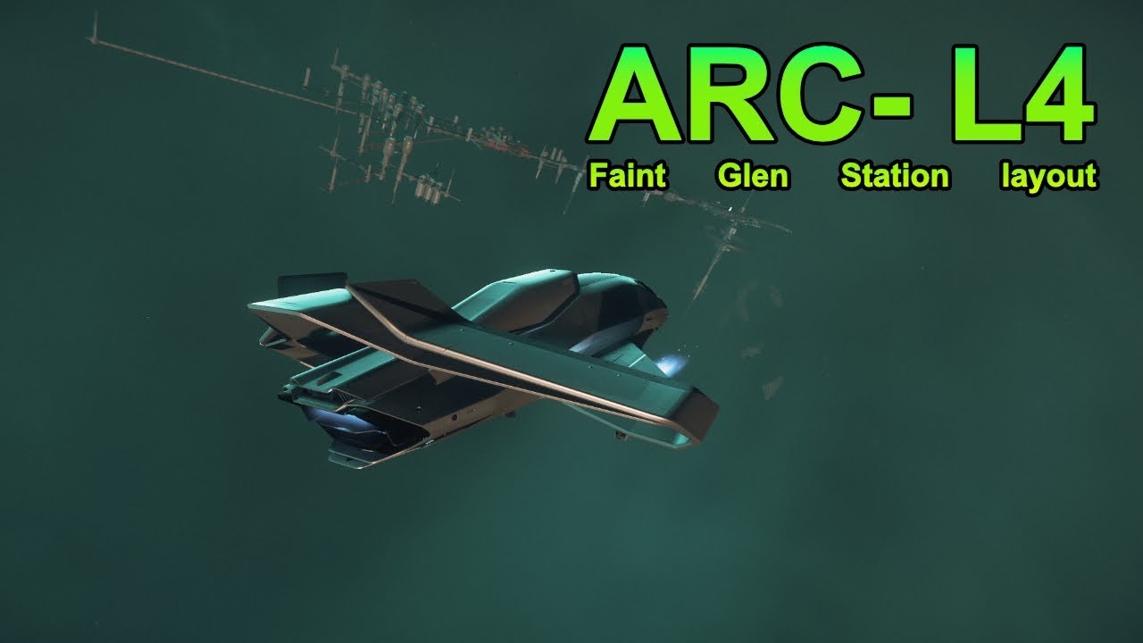 Star Citizen: ARC- L4 Faint Glen Station layout