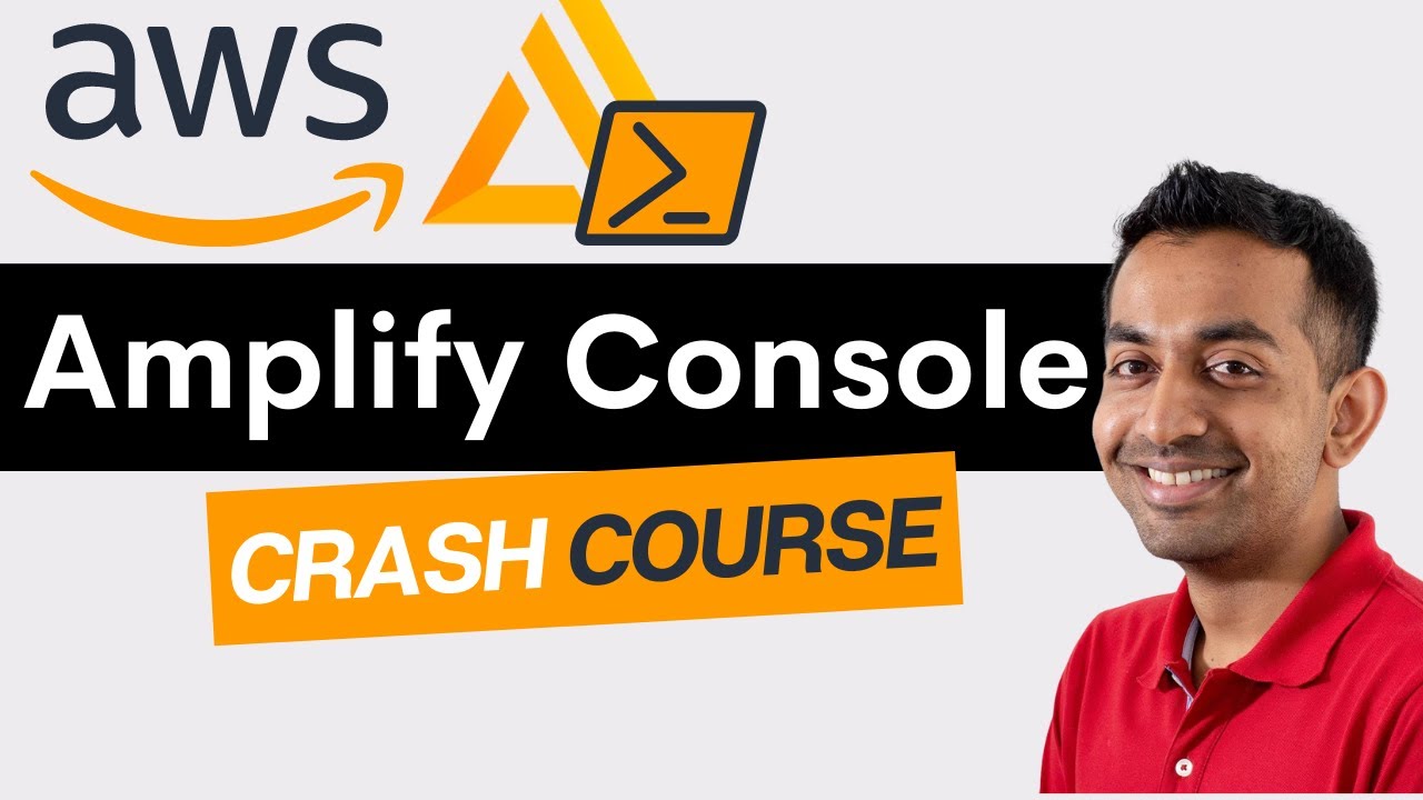 Learn AWS Amplify Console - Crash Course