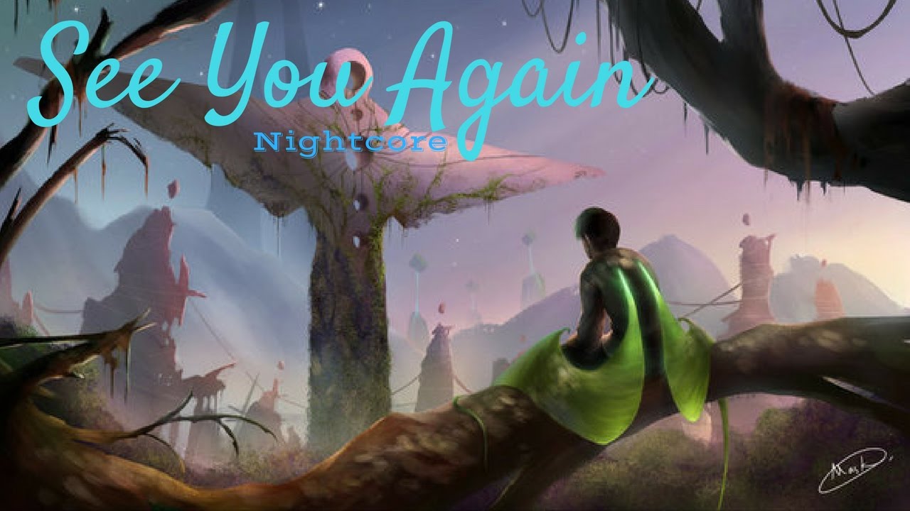 SEE YOU AGAIN | Nightcore
