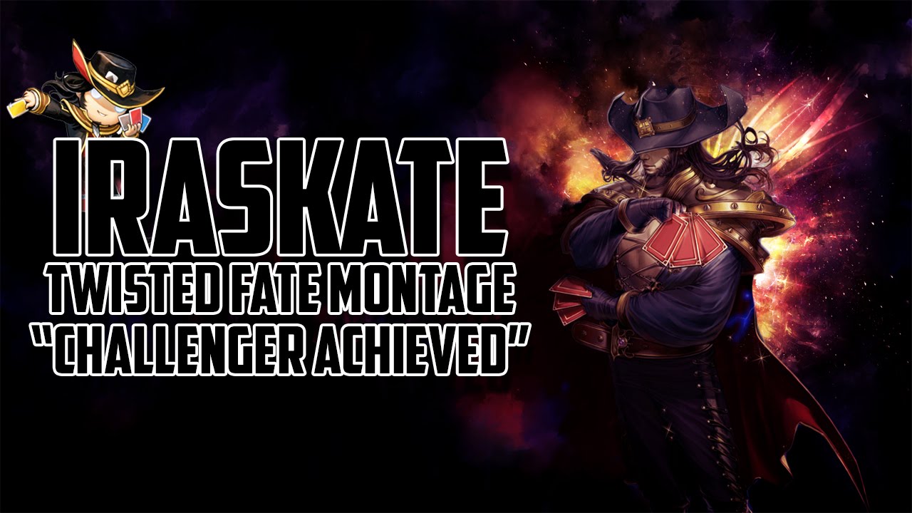 Twisted Fate Montage - 