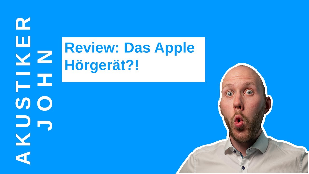 Review: Das Apple H&ouml;rger&auml;t?! Die Apple AirPods 2 Pro aus H&ouml;rger&auml;teakustiker Sicht