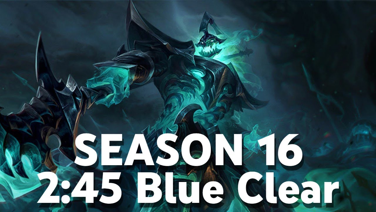SEASON 16 HECARIM 2:45 BLUE START FULL CLEAR