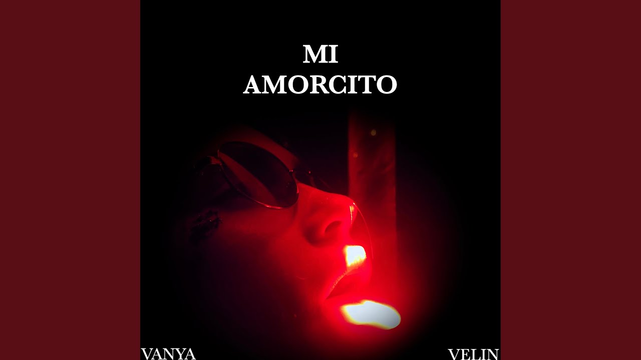 MI AMORCITO