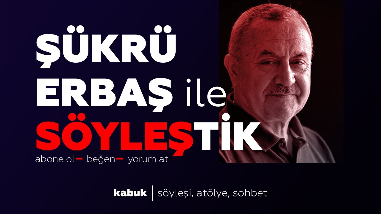 Şükrü Erbaş ile Söyleştik. #şükrüerbaş
