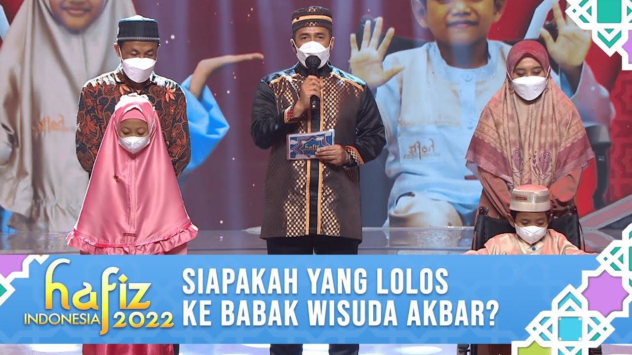 SIAPAKAH DIANTARA HANNY DAN NADHIF YANG LOLOS KE BABAK WISUDA AKBAR? | HAFIZ INDONESIA 2022