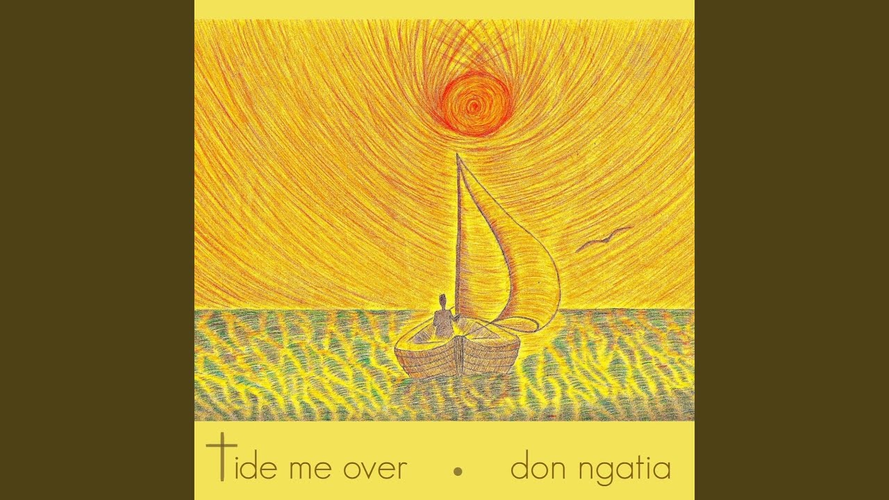 Tide Me Over